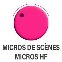 Micros de Scène / Micros HF